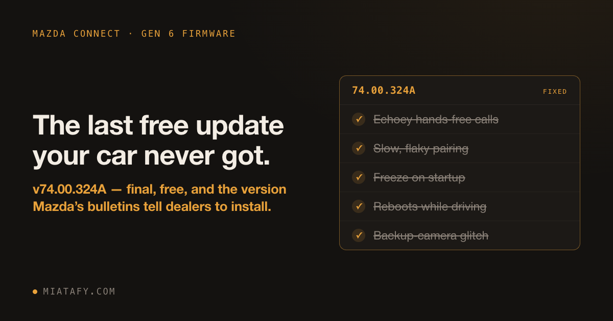 Updating Mazda Connect to v74.00.324A: What an Older Mazda Gains