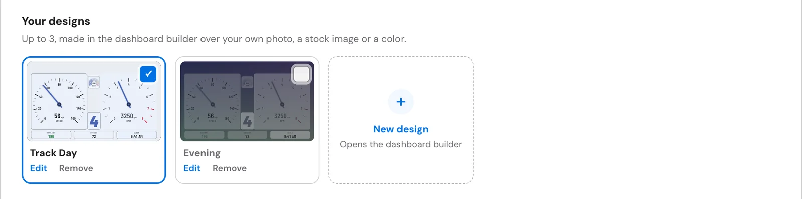 Your designs with two custom dashboards, their Edit and Remove links, and a New design tile